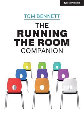 Running the Room Companion - Issues in classroom management and strategies to deal with them (Bennett Tom)(Paperback / softback)