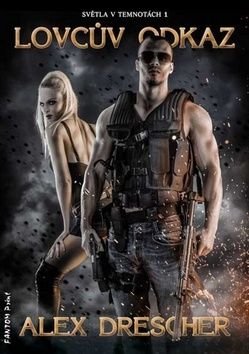 Lovcův odkaz - Drescher Alex