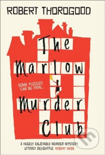 The Marlow Murder Club - Robert Thorogood