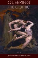 Queering the Gothic (William Hughes)(Paperback)