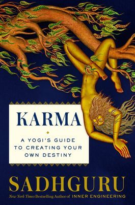 Karma: A Yogi's Guide to Crafting Your Destiny (Sadhguru)(Pevná vazba)