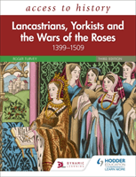 Access to History: Lancastrians, Yorkists and the Wars of the Roses, 1399-1509, Third Edition (Turvey Roger)(Paperback / softback)