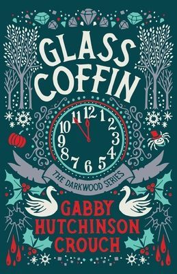 Glass Coffin (Hutchinson Crouch Gabby)(Paperback / softback)