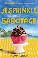 Sprinkle of Sabotage (Leitch Fiona)(Paperback / softback)