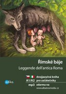 Římské báje / Leggende dell´antica Roma + mp3 zdarma - De Tommaso Valeria