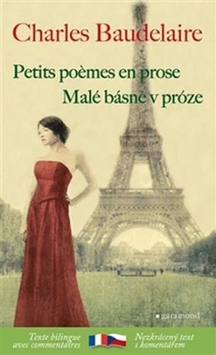 Malé básně v próze / Petits poemes en prose - Baudelaire Charles