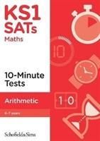 KS1 SATs Arithmetic 10-Minute Tests (Sims Schofield &)(Paperback / softback)