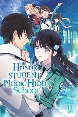 The Honor Student at Magic High School, Vol. 11 (Sato Tsutomu)(Paperback)