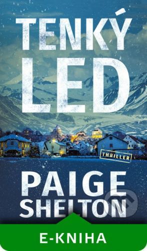 Tenký led - Paige Shelton