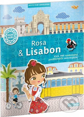 Rosa & Lisabon - Charlotte Segond-Rabilloud a kolektiv, Julie Camel (Ilustrátor)