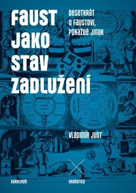 Faust jako stav zadlužení - Vladimír Just - e-kniha