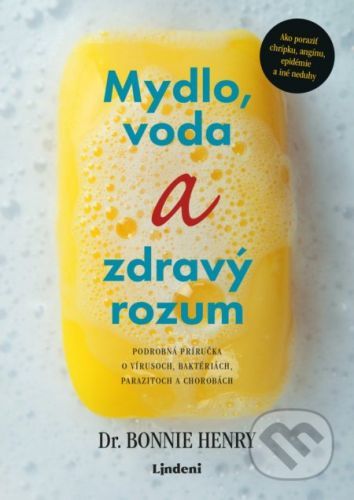 Mydlo a voda a zdravý rozum - Henry Bonnie