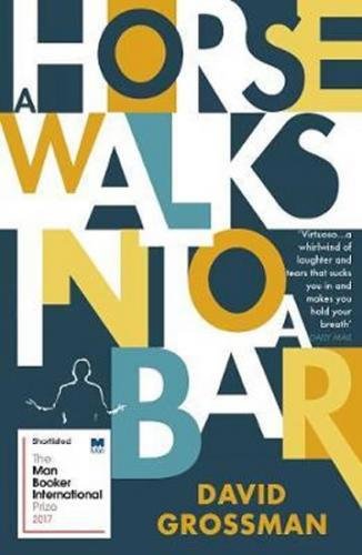 A Horse Walks into a Bar - Grossman David