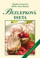 Bezlepková dieta - 122 receptů - Vernerová Monika, Kohout Pavel