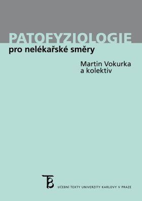 Patofyziologie pro nelékařské směry - Martin Vokurka - e-kniha