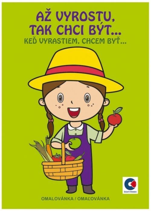 Baloušek Omalovánky A5 - Až vyrostu tak chci být... - BO101
