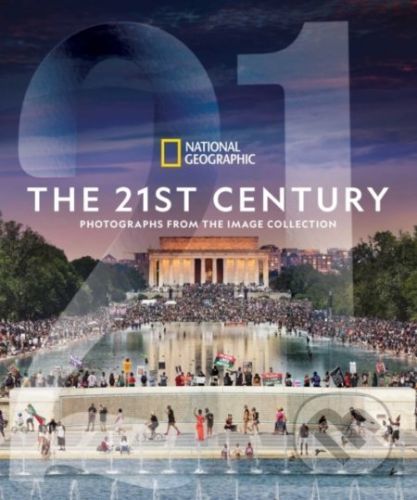 The National Geographic: The 21st Century - National Geographic Society