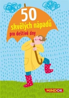 Mindok - 50 skvělých nápadů pro deštivé dny