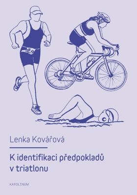 K identifikaci předpokladů v triatlonu - Lenka Kovářová - e-kniha
