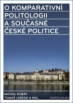 O komparativní politologii a současné české politice - e-kniha