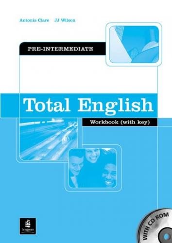 Clare Antonia: Total English Pre-Intermediate Workbook with Key and CD-Rom Pack