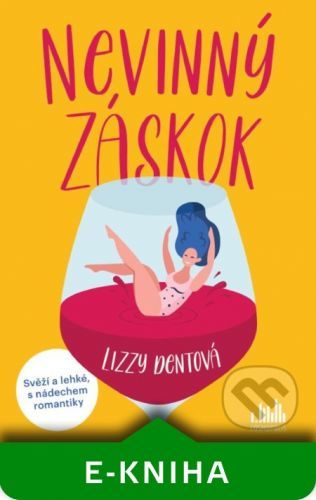 Nevinný záskok - Lizzy Dent