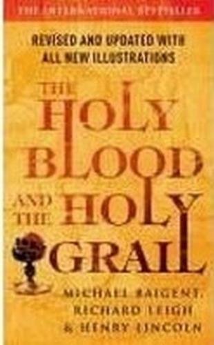 The Holy Blood and the Holy Grail - Baigent a kolektiv Michalel