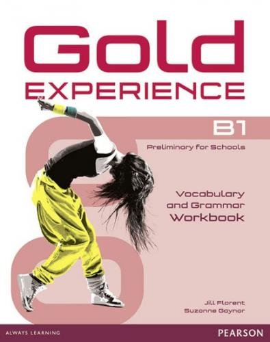 Florent Jill: Gold Experience B1 Workbook without key
