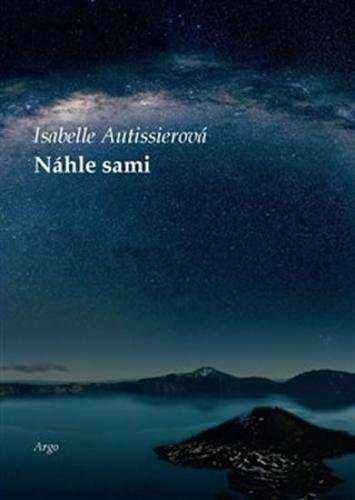 Náhle sami - Autissierová Isabelle