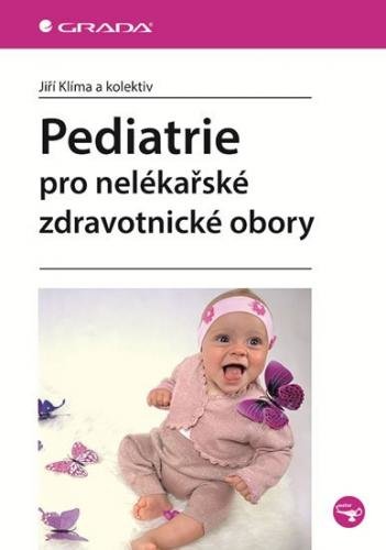 E-kniha: Pediatrie pro nelékařské zdravotnické obory od Klíma Jiří