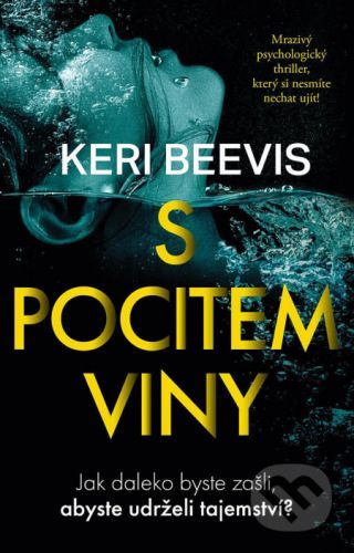 S pocitem viny - Keri Beevis