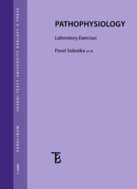 Pathophysiology. Laboratory exercises - Sobotka Pavel - e-kniha