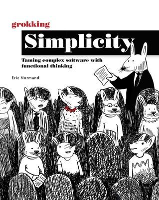 Grokking Simplicity (Normand Eric)(Paperback / softback)