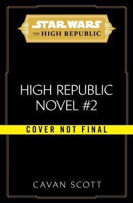 Star Wars: The Rising Storm (The High Republic)