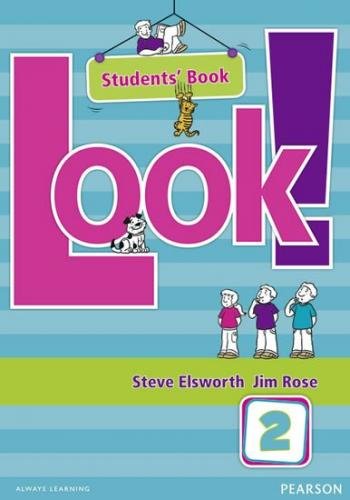 Elsworth Steve: Look! 2 Students Book