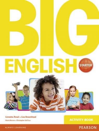 Broomhead Lisa: Big English Starter Activity Book