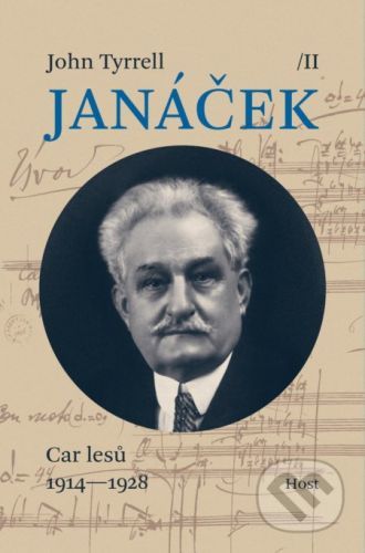 Janáček II. Car lesů (1914—1928) - John Tyrrell