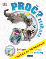 Proč? Zvířata - neuveden