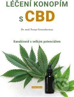 Léčení konopím s CBD - Franjo Grotenhermen