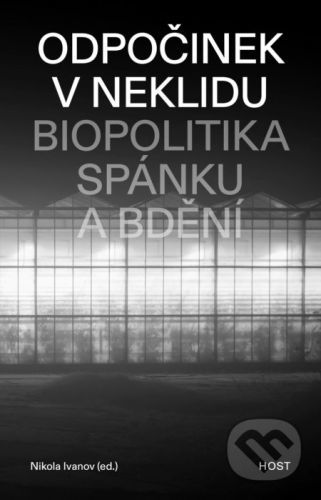 Odpočinek v neklidu - Nikola Ivanov