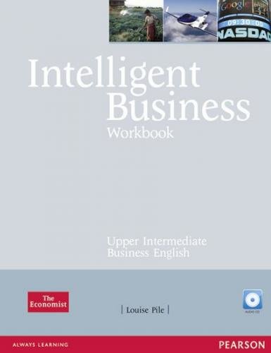 Pile Louise: Intelligent Business Upper Intermediate Workbook and CD pack
