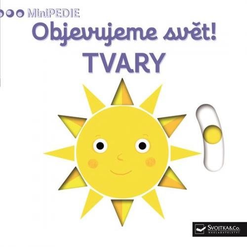 Kniha MiniPEDIE Objevujeme svět! TVARY