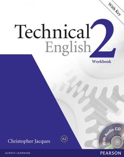 Technical English  2 Workbook with Key/CD Pack - Jacques Christopher