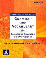 Grammar and Vocabulary CAE & CPE Workbook With Key New Edition - Side Richard