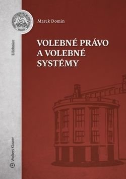Volebné právo a volebné systémy - Marek Domin