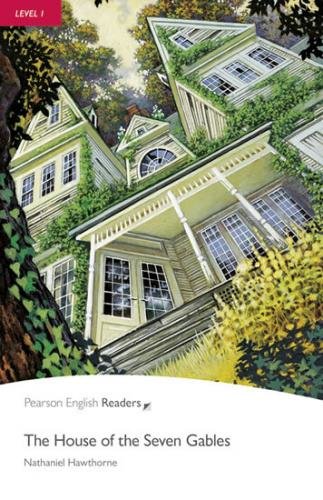 Level 1: The House of the Seven Gables - Hawthorne Nathaniel