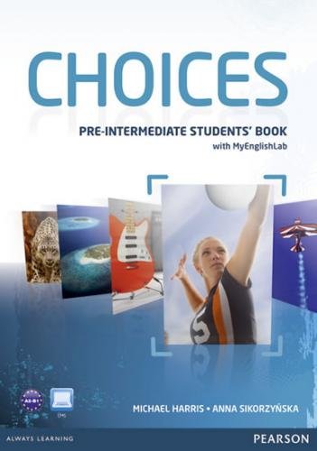 Choices Pre-Intermediate Students´ Book & PIN Code Pack - Harris Michael, Sikorzyňska Anna