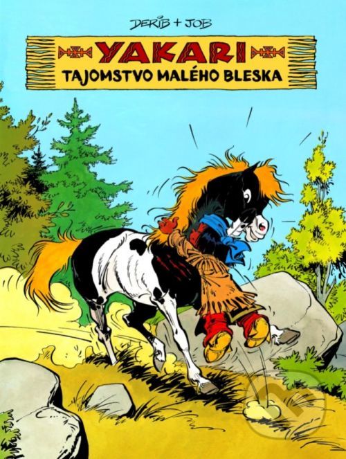 Tajomstvo Malého bleska - Derib, Job