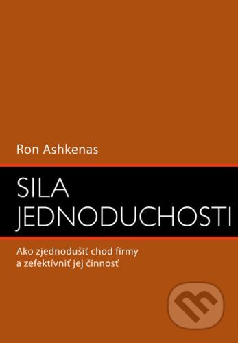 Sila jednoduchosti - Ron Ashkenas