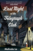 Last Night at the Telegraph Club (Lo Malinda)(Paperback / softback)
